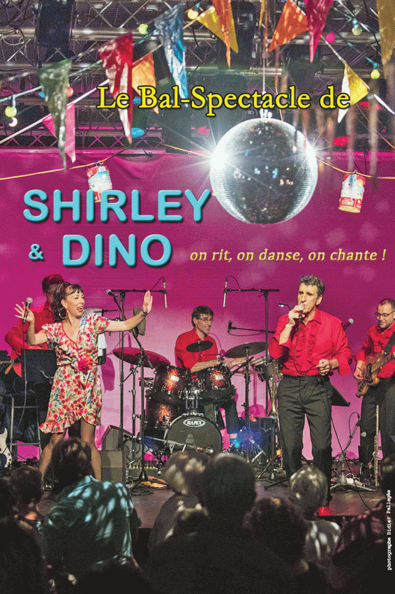 LA NOUVELLE CREATION : LE BAL DE SHIRLEY & DINO