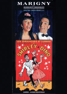 Shirley et Dino - Les dimanches et lundis Shirley et Dino - Les dimanches et lundis