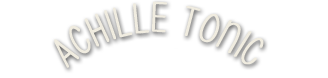 Achille Tonic Productions Achille Tonic Productions